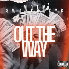 Out The Way