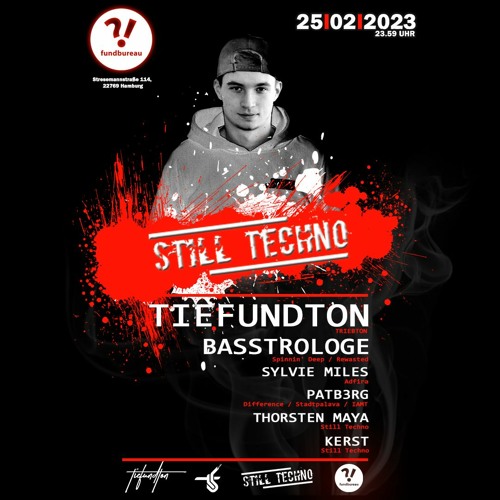 Kerst @ Still Techno w Tiefundton & Basstrologe 25.02.23 - Fundbureau