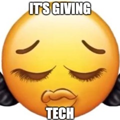ITS GIVING TECH 001