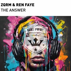 ZQRM & Ren Faye - The Answer
