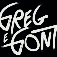 GREG & GONT Night