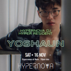 YOSHAUN - Hypernova Techno Mixtape