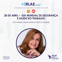 28 de Abril - Dia Mundial de Segurança e Saúde no Trabalho