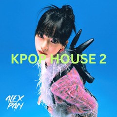 KPOP HOUSE DJ SET (Pt.2)