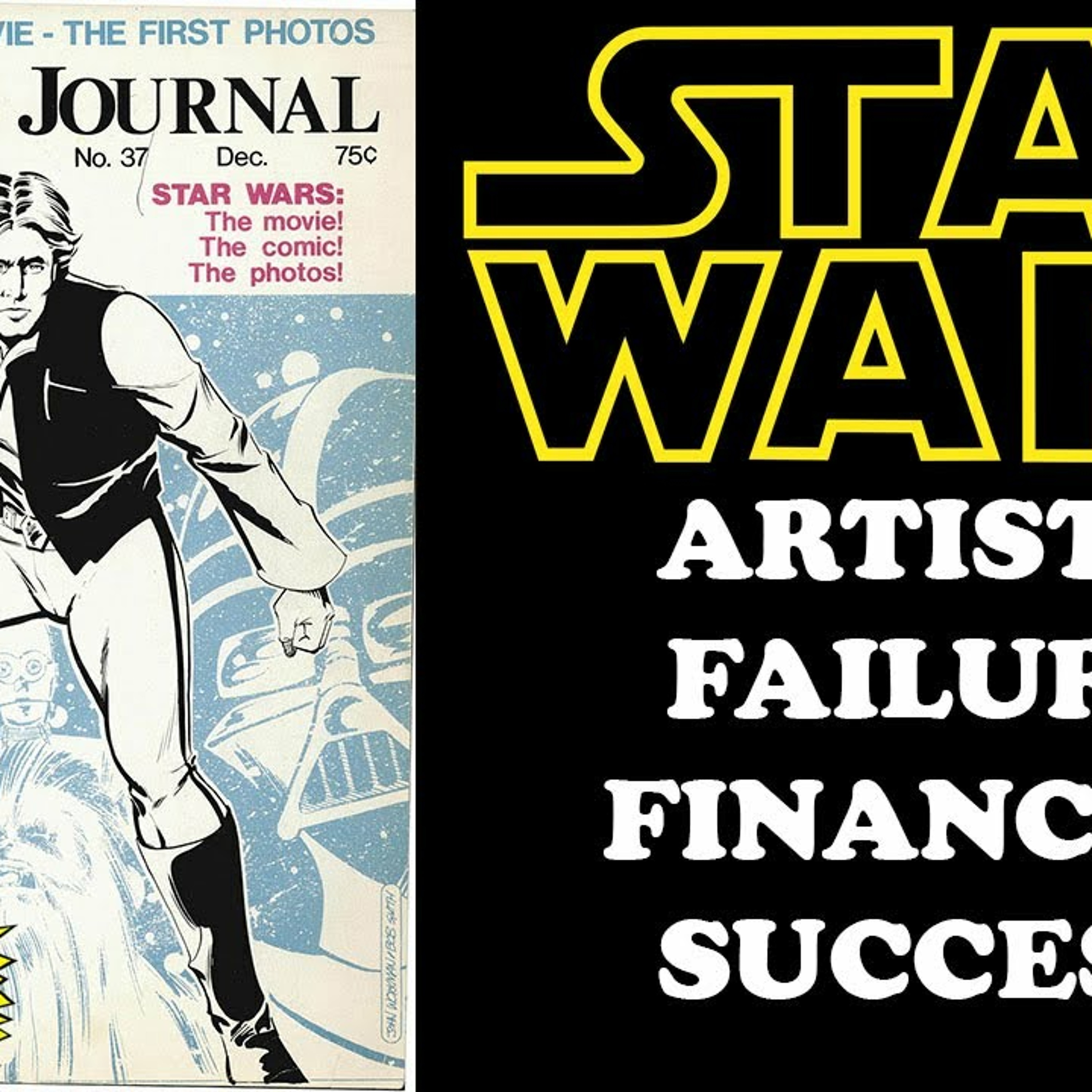 Comic Journal, 37, December 1977. "Star Wars is a Creative Flop and a Financial Success" episode artwork