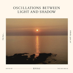 Oscillations Between Light and Shadow