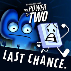 Battle For Dream Island: The Power Of Two, Episode 11 Intro
