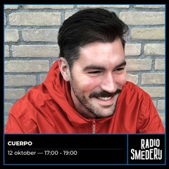 Radio Smederij - Cuerpo 19.10.23