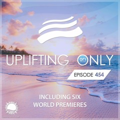 Uplifting Only 454 (Oct 21, 2021)