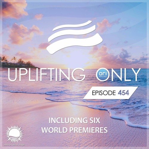Uplifting Only 454 [No Talking] (Oct 21, 2021)
