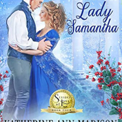 READ KINDLE 📘 A Snowman Wish for Lady Samantha: Seasons of Love by  Katherine Ann  M