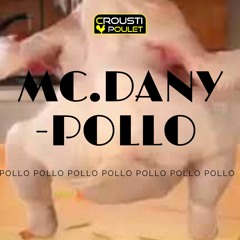 MC.DANY - POLLO