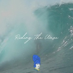 Riding The Wave | Sahota Music