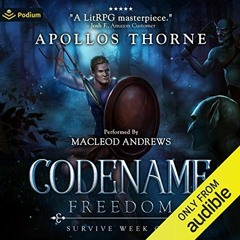 FREE KINDLE 📜 Survive Week One: Codename: Freedom, Book 1 by  Apollos Thorne,MacLeod