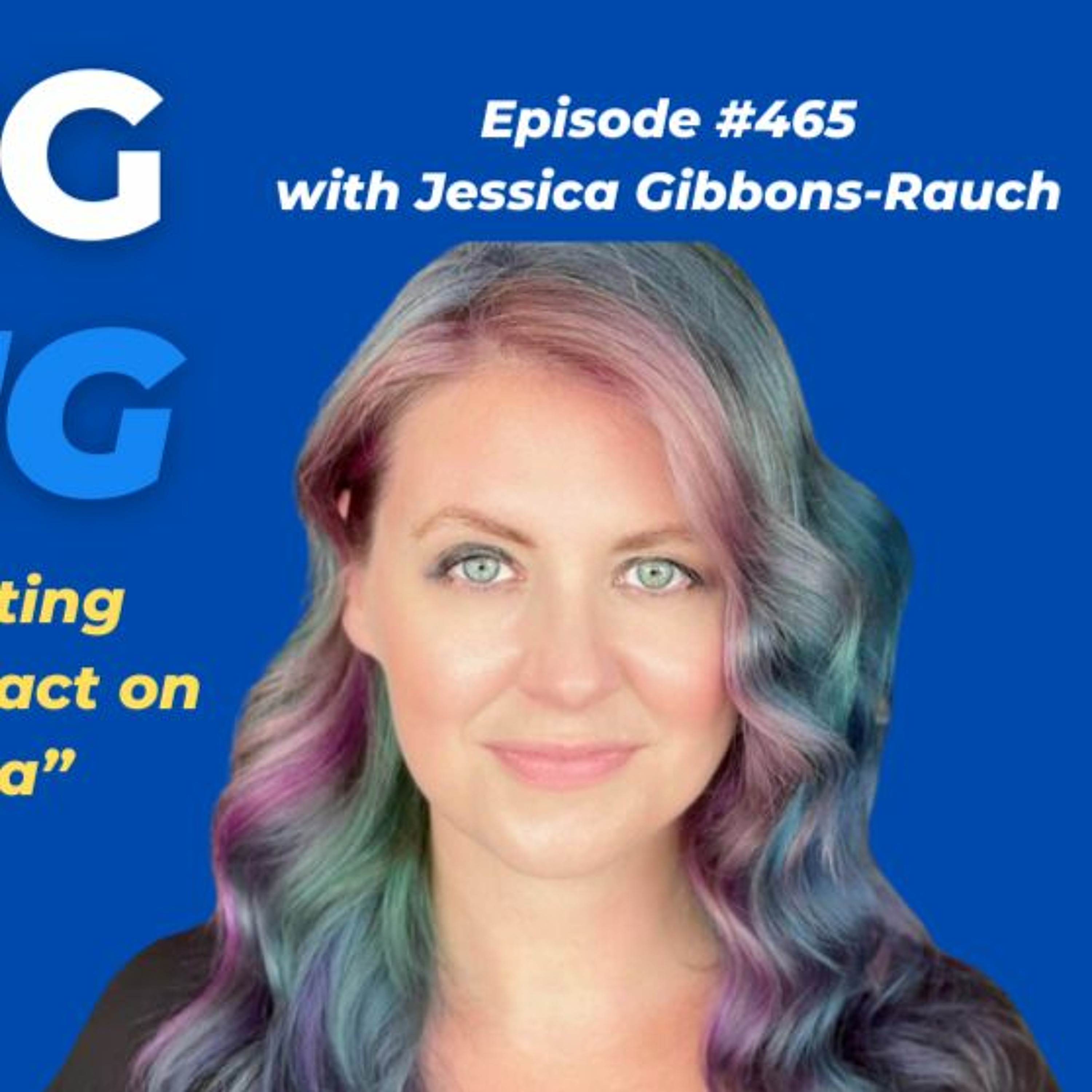 DMJ Ep. 465 with Jessica Gibbons-Rauch "How to get people to interact on social media" episode artwork