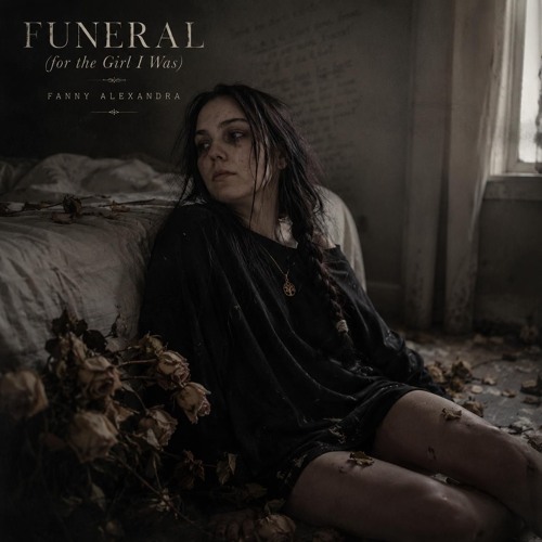 Fanny Alexandra - Funeral (For the Girl I Was)