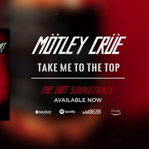 Take Me To The Top (Motley Cure cover)