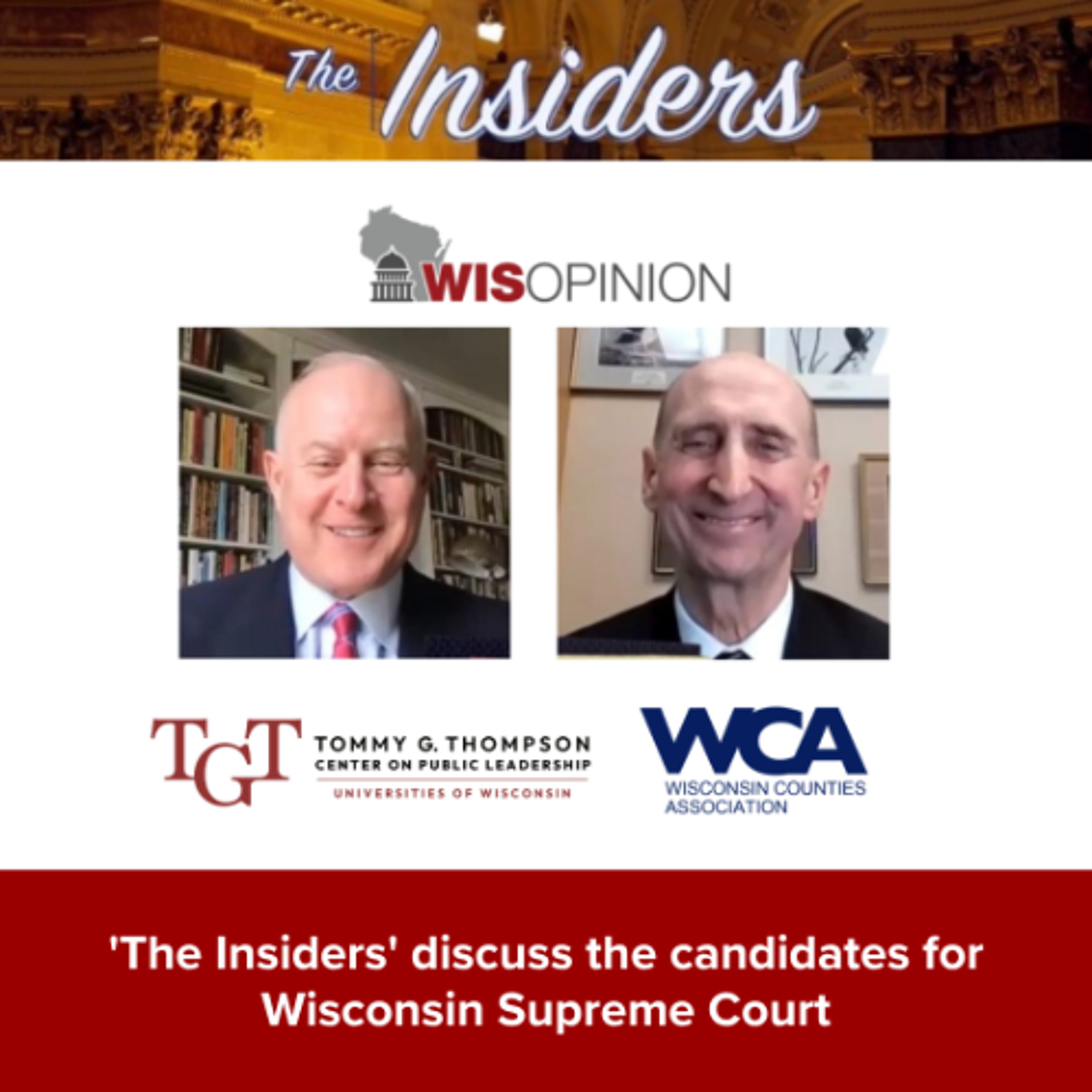WisOpinion: 'The Insiders' discuss candidates running for Wisconsin Supreme Court episode artwork