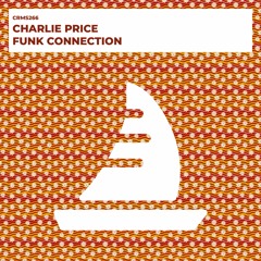 Charlie Price - Funk Connection (Radio Edit) [CRMS266]