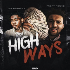 Profit Ronnie & Jay Montana - Highways