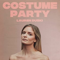 Costume Party - Lauren Duski
