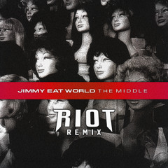 Jimmy Eat World - The Middle (RIOT Remix)