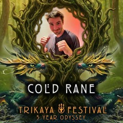 Cold Rane @ Trikaya Festival 2025