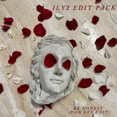 be honest (don rey edit)