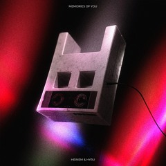 Aye Bay - Memories Of You (HEINEM x Hyru Remix)