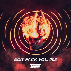 TRUNX Edit Pack Vol. 002