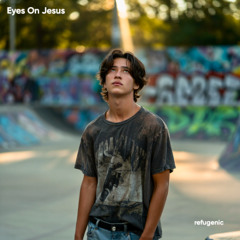 Eyes On Jesus