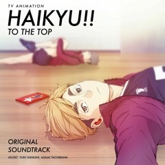 Haikyuu OFFICIAL UNRELEASED OST "Ball Monsters Feast"