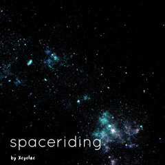 Spaceriding