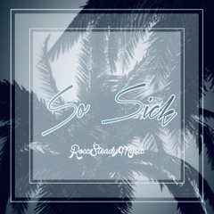 So Sick - BenniFetts ft. Will