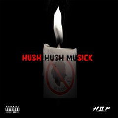 1 Hush 2 X - Cheet-Code, Fixx, Pharaoh G, Priceless The_3rd, Billy Hush