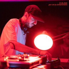 Jay Lik @ Lafrotonico 31.05.25