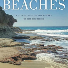 Access PDF 📤 The World's Beaches: A Global Guide to the Science of the Shoreline by