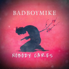 Nobody Cares
