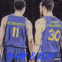 Curry & Klay (feat. CraigFromTheD)