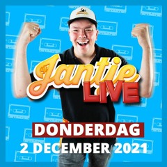 DJ JANTJE LIVE (2 DECEMBER 2021)