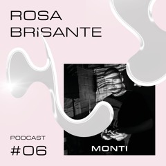 Podcast 006 x monti