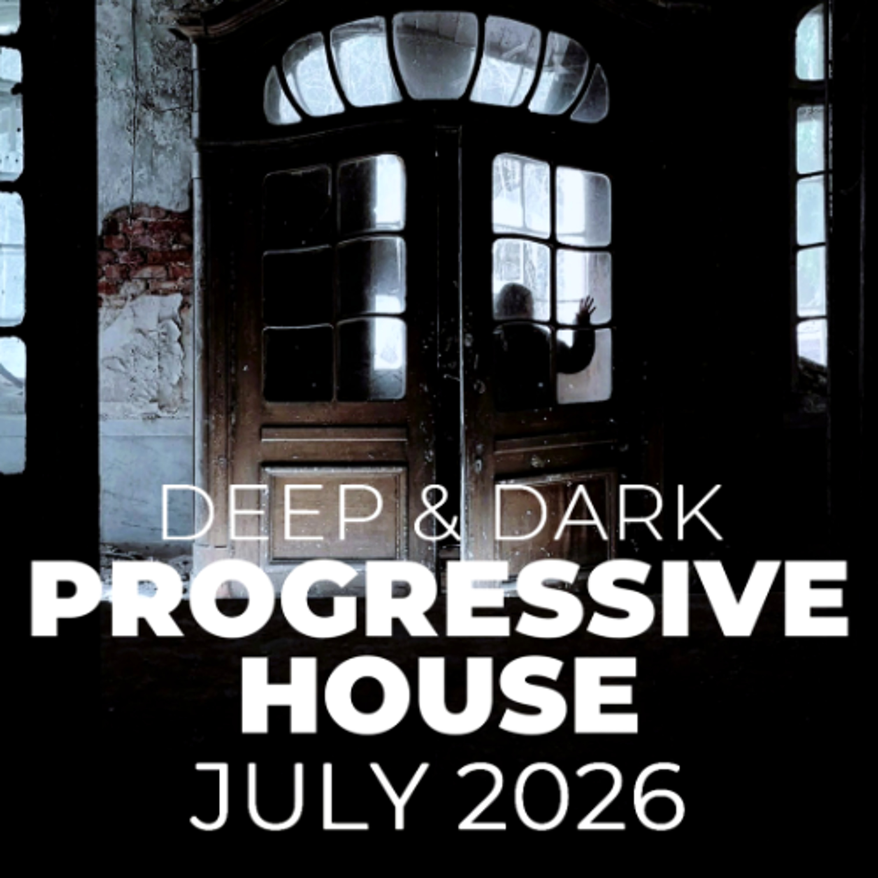 Rob Newman - Deep & Dark Progressive House Mix 115 (July 2026) episode artwork