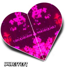 Quail -WHAT YOU GOT (WUBEFFLIP)