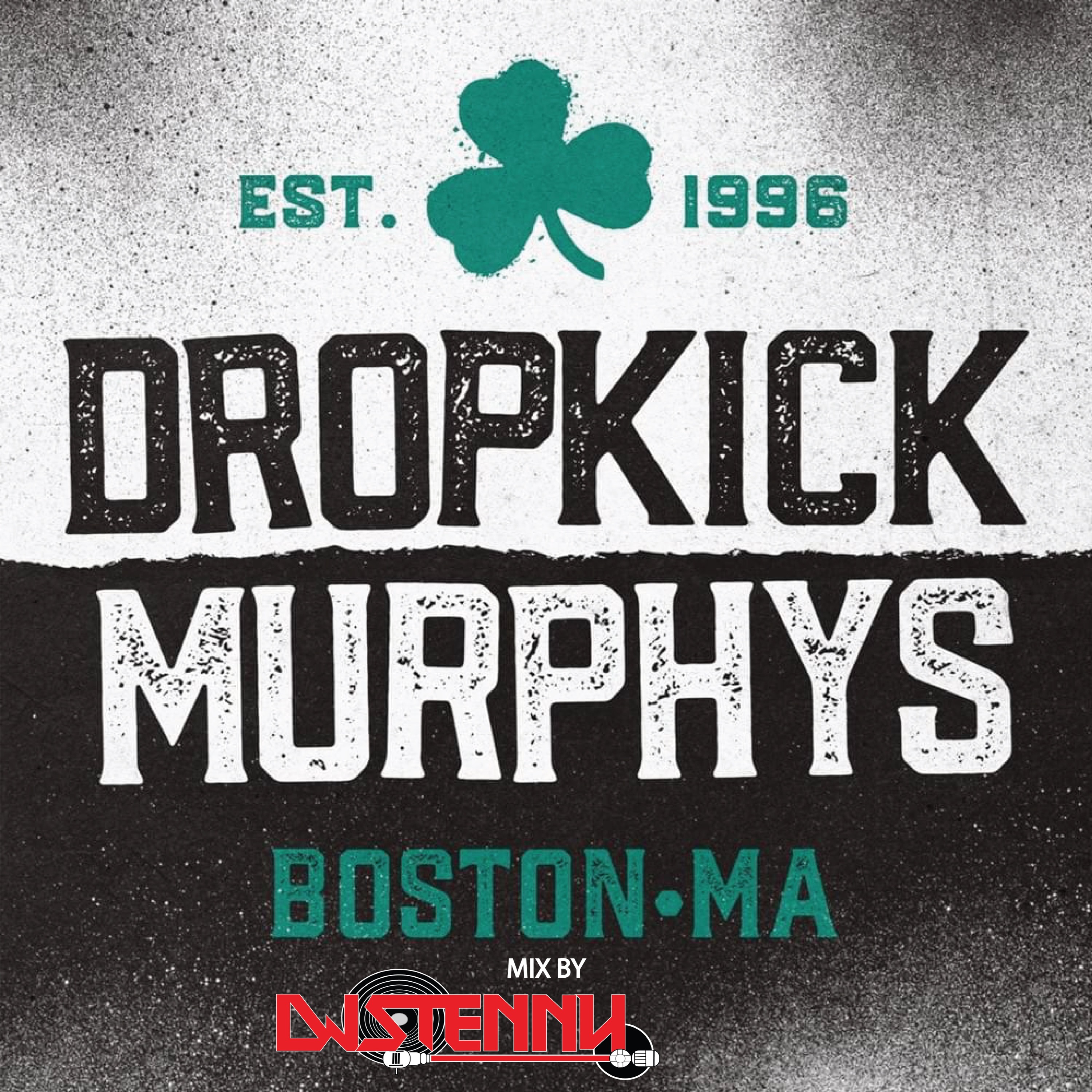 DROPKICK MURPHYS MIXTAPE episode artwork
