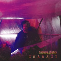 PANAMA.KANAL Soundclash Mixtapes #049 >>> GUARACI