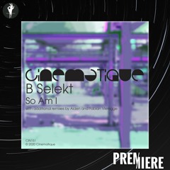 PREMIERE: B Selekt - Dispersion (Fabian Vieregge Remix) | Cinematique