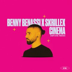 Benny Benassi X Skrillex - Cinema (Defunk Remix)