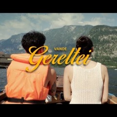 Vande - Gereltei (Official Music Video)