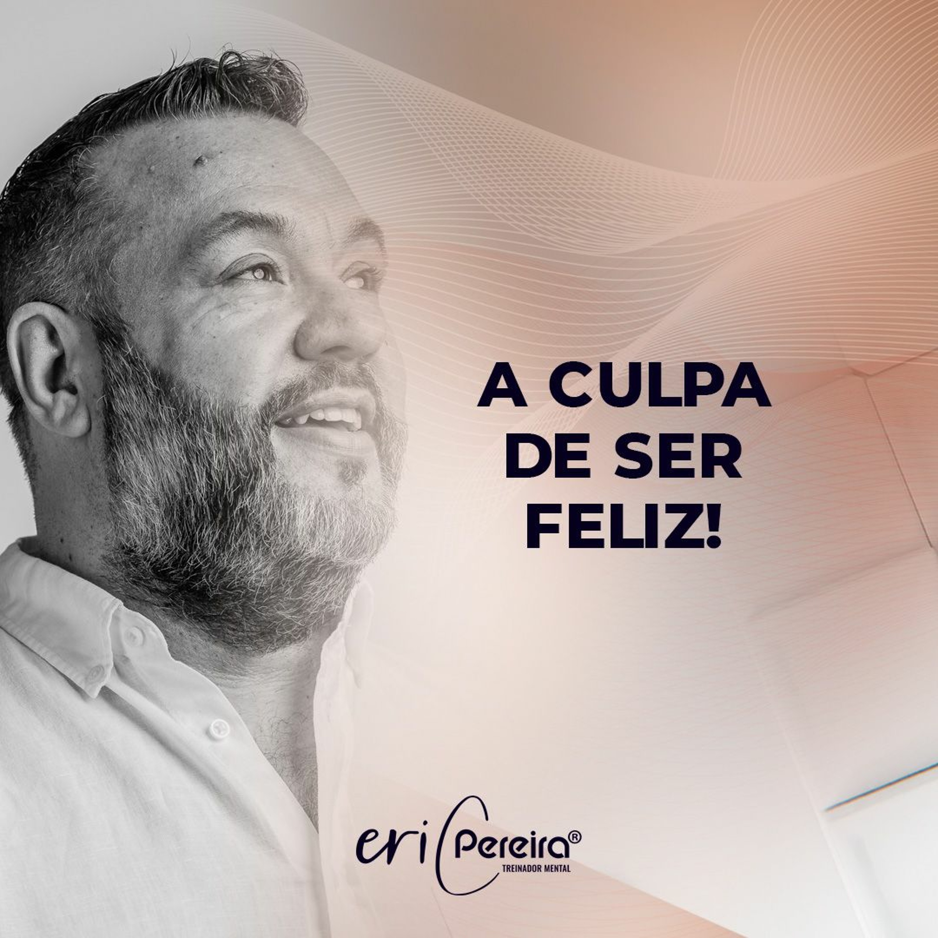 A culpa de ser feliz - Dica Terapêutica episode artwork