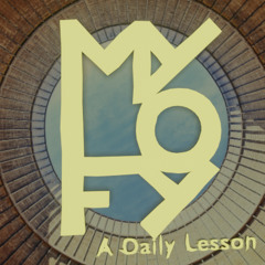 MyLoFy - A Daily Lesson